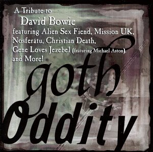 VARIOUS - VARIOUS - BOWIE TRIBUTE:GOTH ODDITY