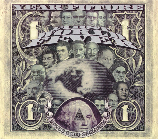 YEAR FUTURE  - FIRST WORLD FEVER