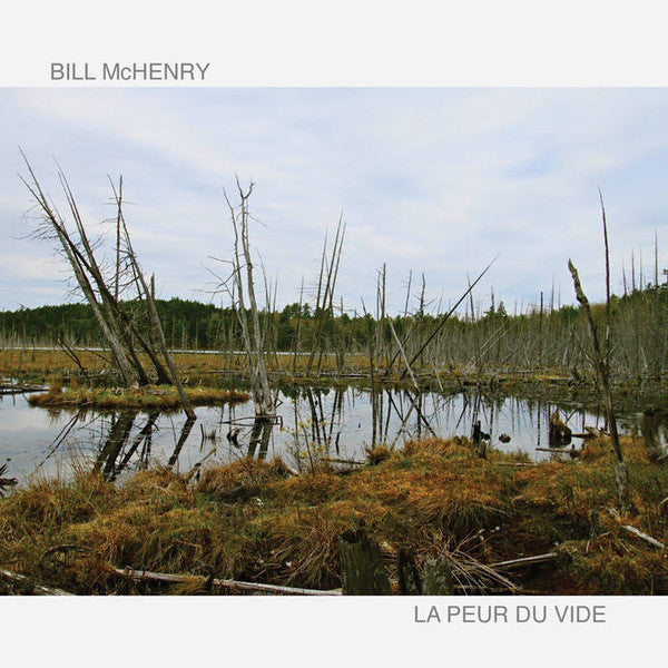 MCHENRY, BILL  - PEUR DU VIDE