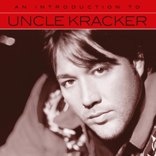 UNCLE KRACKER  - AN INTRODUCTION TO