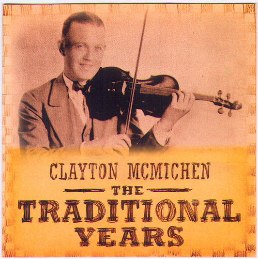 MCMICHEN, CLAYTON  - TRADITIONAL YEARS