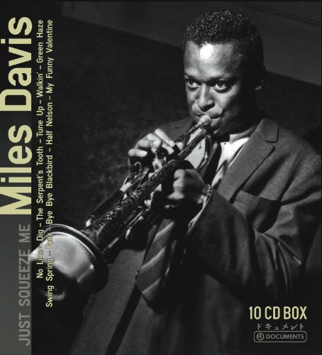 MILES DAVIS - JUST SQUEEZE ME