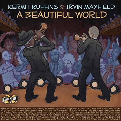 KERMIT RUFFINS AND IRVIN MAYFIELD - A BEAUTIFUL WORLD (CD)