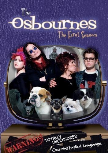 THE OSBOURNES: THE FIRST SEASON [UNCENSORED] [2 DISCS]