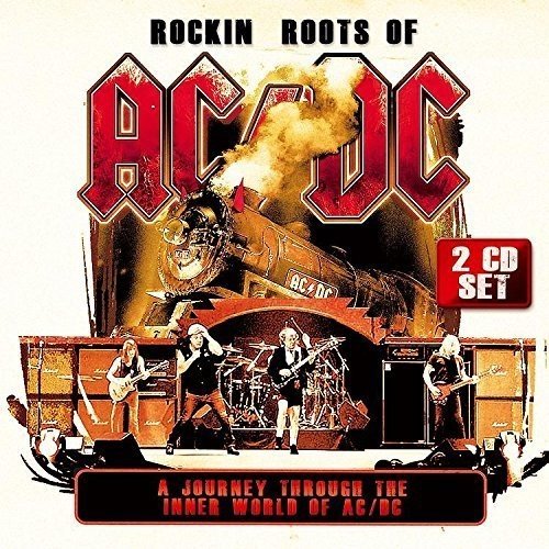 VARIOUS ARTISTS - ROCKIN ROOTS OF AC/DC / VARIOUS