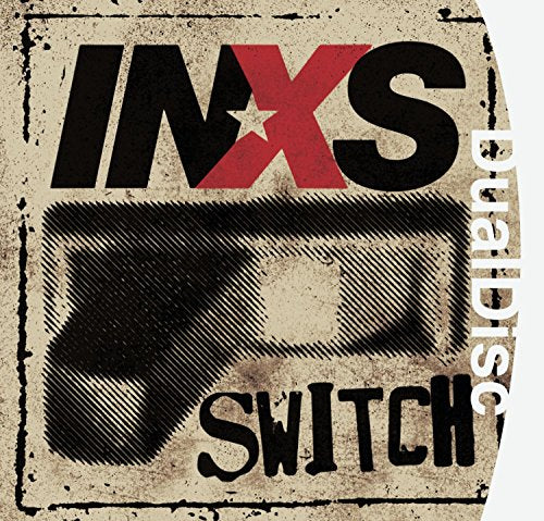 INXS - SWITCH