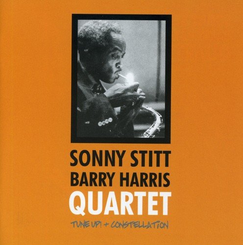 STITT, SONNY/HARRIS;BARRY - TUNE UP/CONSTELLATION