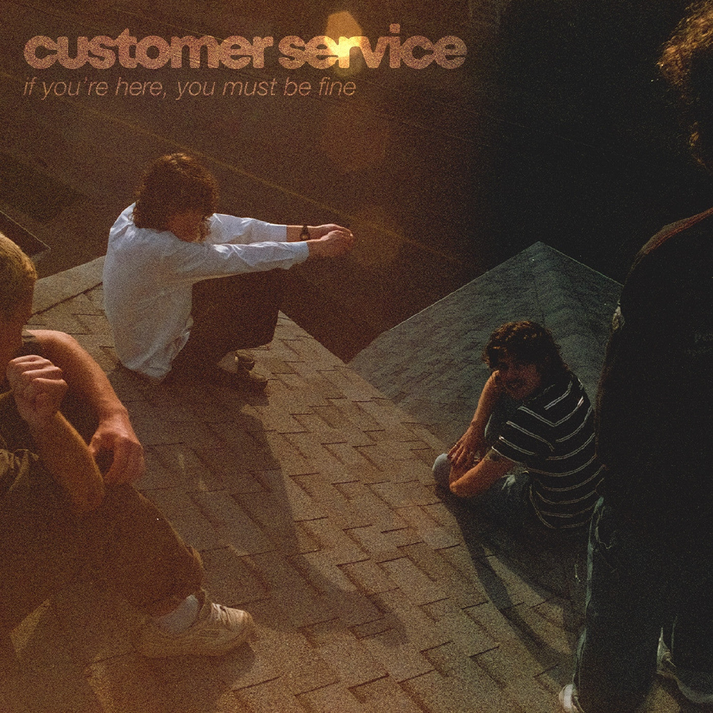 CUSTOMER SERVICE - IF YOU'RE HERE, YOU MUST BE FINE (TRANSLUCENT ORANGE VINYL)