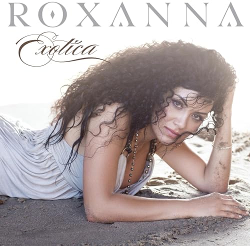 ROXANNA - EXOTICA (CD)