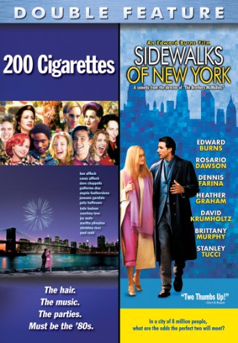 200 CIGARETTES / THE SIDEWALKS OF NEW YORK (DOUBLE FEATURE)