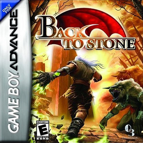 BACK TO STONE  - GBA