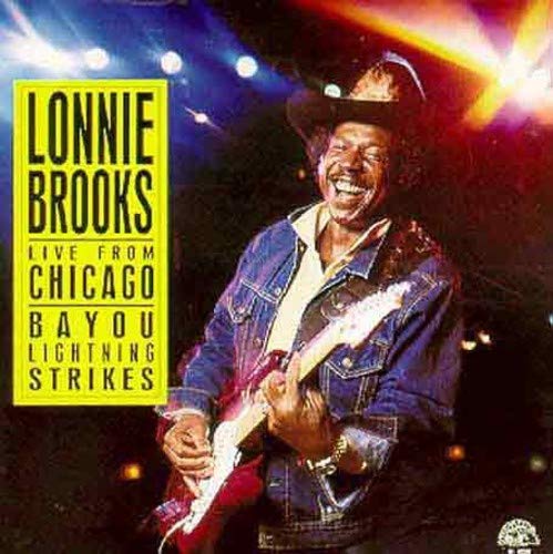 LONNIE BROOKS - LIVE FROM CHICAGO BAYOU LIGHT