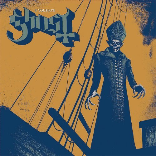 GHOST B.C. - IF YOU HAVE GHOST (EP)