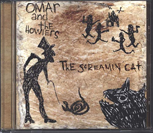 OMAR & THE HOWLERS  - SCEAMIN' CAT