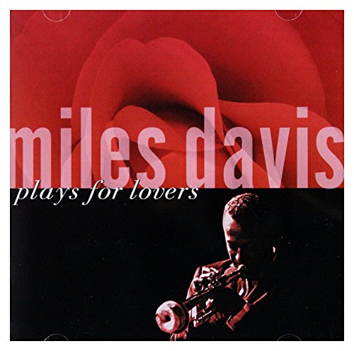 DAVIS, MILES  - PLAYS FOR LOVERS