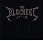 METALLICA TRIBUTE - BLACKEST ALBUM: AN INDUSTRIAL TRIBUTE TO METALLICA