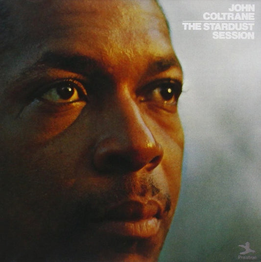 COLTRANE, JOHN  - STARDUST SESSION