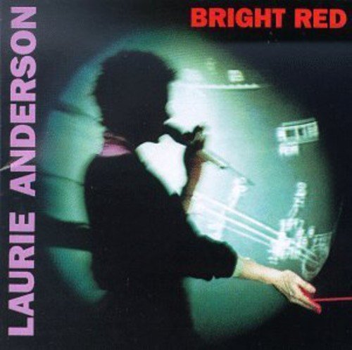 LAURIE ANDERSON - BRIGHT RED