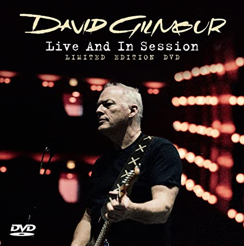 GILMOUR, DAVID - DVD-LIVE & IN SESSION (LTD ED)(DIGI)