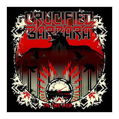 CRUCIFIED BARBARA  - IN THE RED
