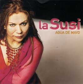 LA SUSI  - AGUAS DE MAYO (FLAMENCO)