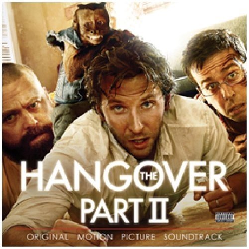 VARIOUS - THE HANGOVER PART II - ORIGINAL MOTION PICTURE SOUNTRACK