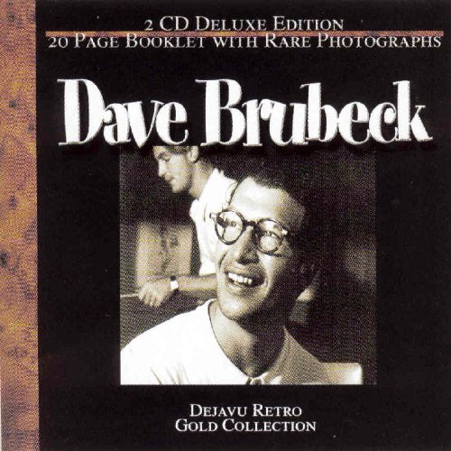 BRUBECK, DAVE - GOLD COLLECTION (DLX ED)