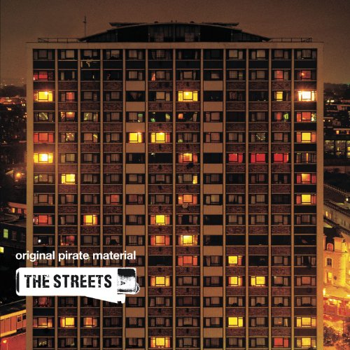 THE STREETS - ORIGINAL PIRATE MATERIAL