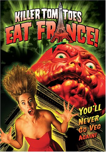 KILLER TOMATOES EAT FRANCE