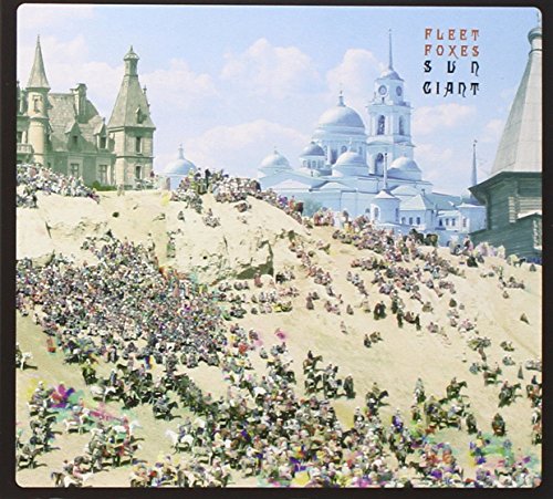 FLEET FOXES - SUN GIANT EP