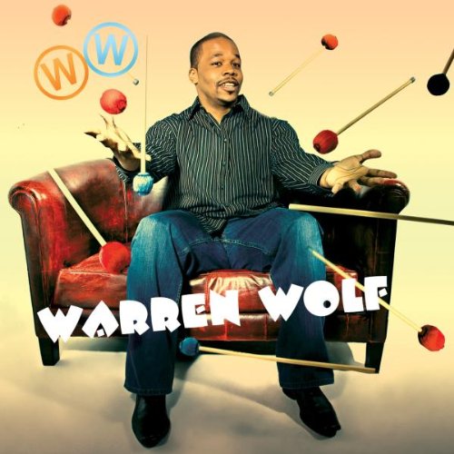 WARREN WOLF - WARREN WOLF