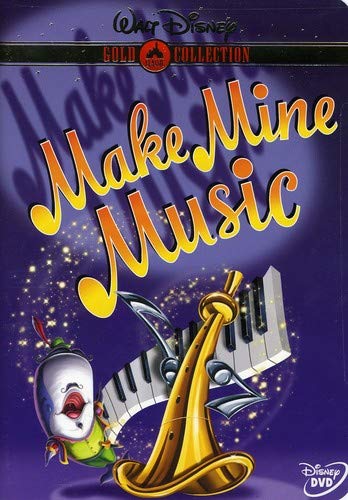 MAKE MINE MUSIC