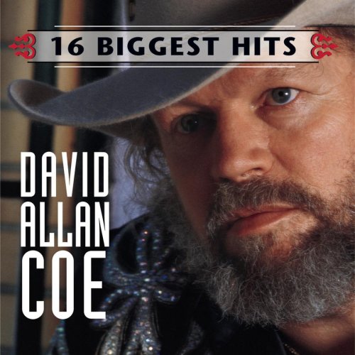 COE, DAVID ALLAN - 16 BIGGEST HITS