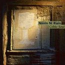 NI RIAIN, NOIRIN - CELTIC SOUL