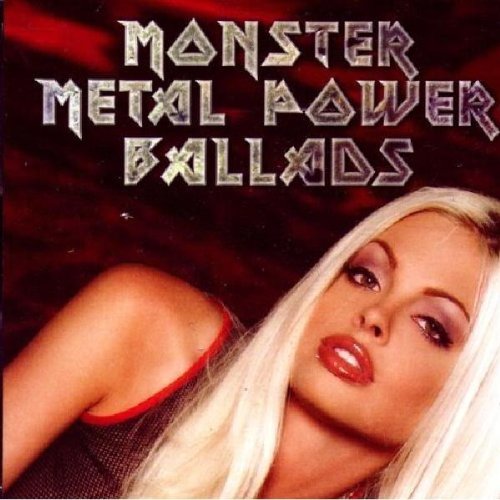 VARIOUS - MONSTER METAL POWER BALLADS