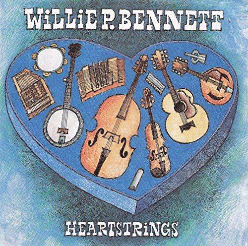 BENNETT, WILLIE P. - HEARTSTRINGS