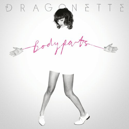 DRAGONETTE - BODYPARTS