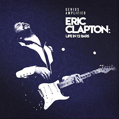 SOUNDTRACK - ERIC CLAPTON: LIFE IN 12 BARS (2CD)