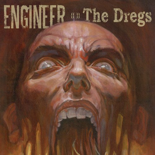 ENGINEER - THE DREGS