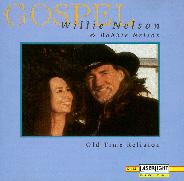 NELSON, WILLIE  - OLD TIME RELIGION