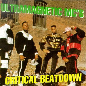 ULTRAMAGNETIC MC'S - CRITICAL BEATDOWN