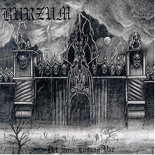 BURZUM  - DET SOM ENGANG VAR