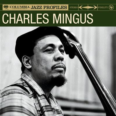 MINGUS, CHARLES  - COLUMBIA JAZZ PROFILES