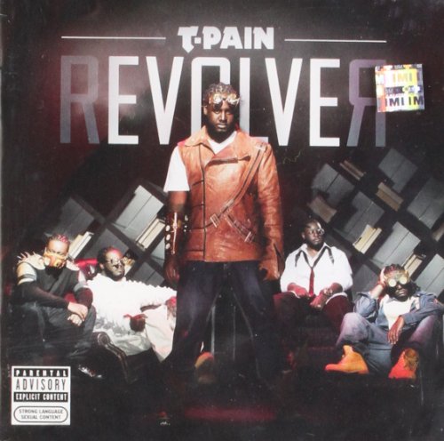 T-PAIN - REVOLVER