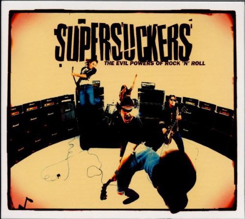 SUPERSUCKERS, THE - SUPERSUCKERS, THE - THE EVIL POWERS OF ROCK N ROLL