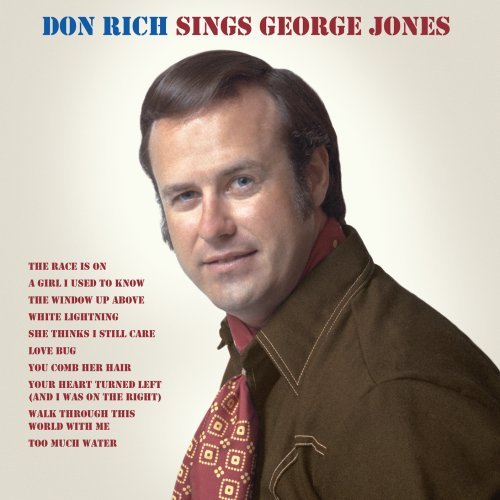 RICH, DON - SINGS GEORGE JONES