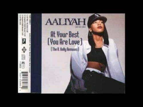 AALIYAH - (AT YOUR BEST) YOU ARE LOVE