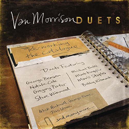 VAN MORRISON - DUETS: RE-WORKING THE CATALOGUE