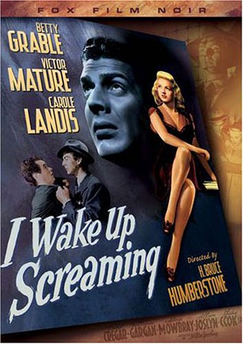 I WAKE UP SCREAMING (FOX FILM NOIR)