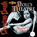 CHRISTIAN DEATH - DOLLS THEATRE (LTD ED)